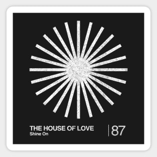 The House Of Love / Minimalist Graphic Artwork Design Magnet